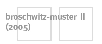 broschwitz-muster II